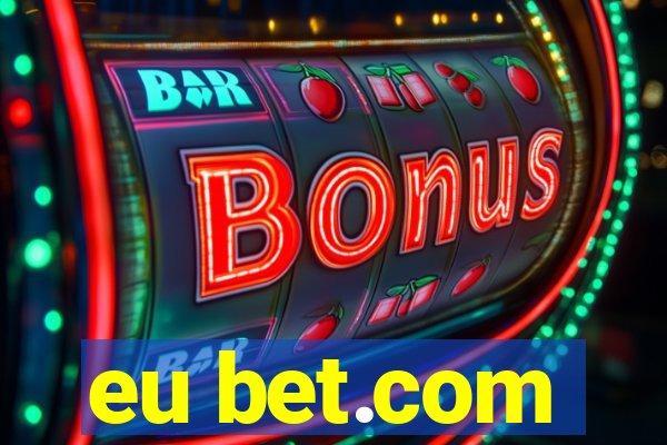 eu bet.com