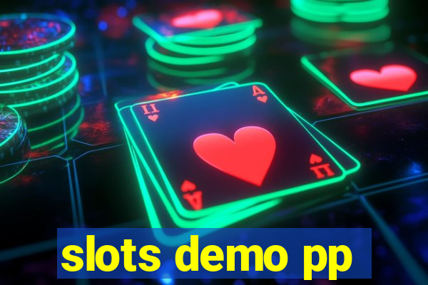 slots demo pp