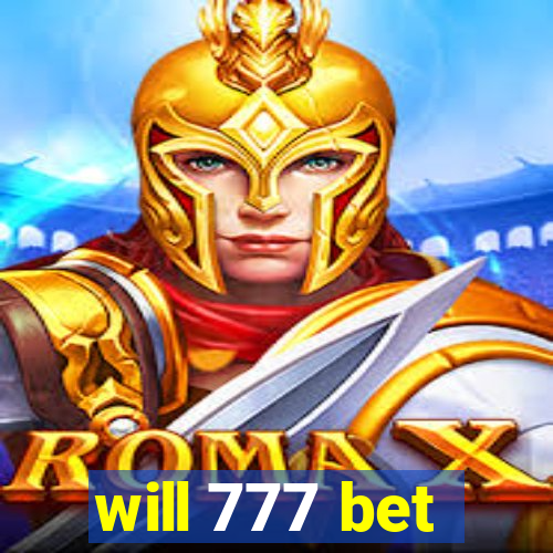 will 777 bet