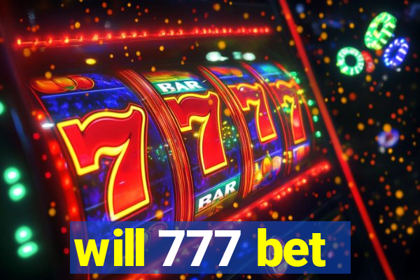 will 777 bet