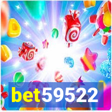 bet59522