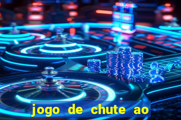 jogo de chute ao gol aposta