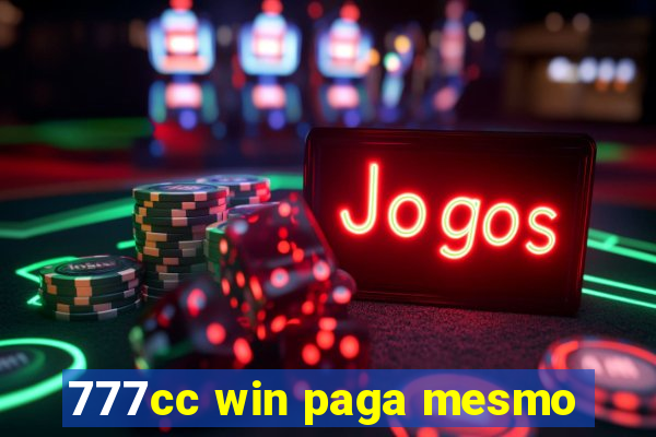 777cc win paga mesmo