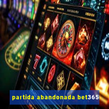 partida abandonada bet365