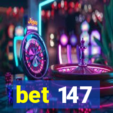 bet 147