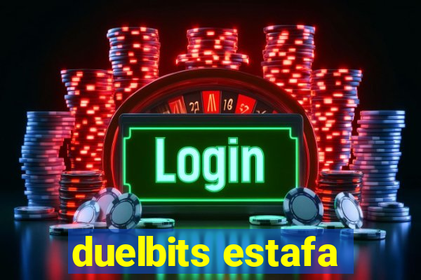 duelbits estafa