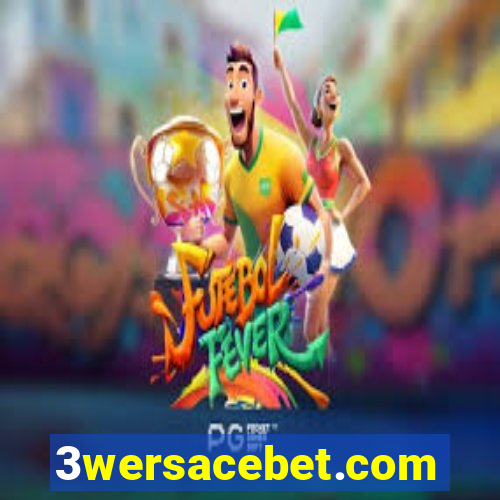 3wersacebet.com