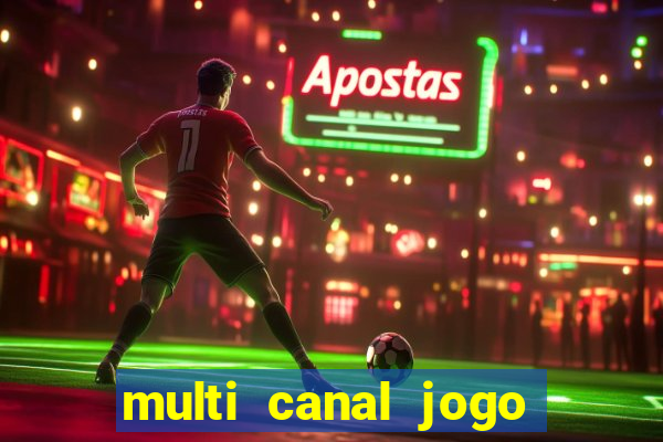 multi canal jogo do flamengo