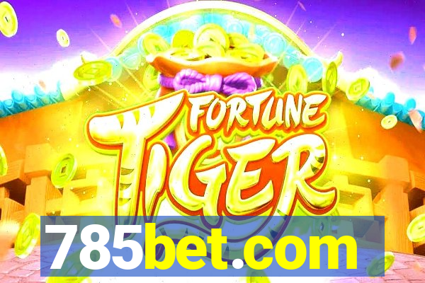 785bet.com