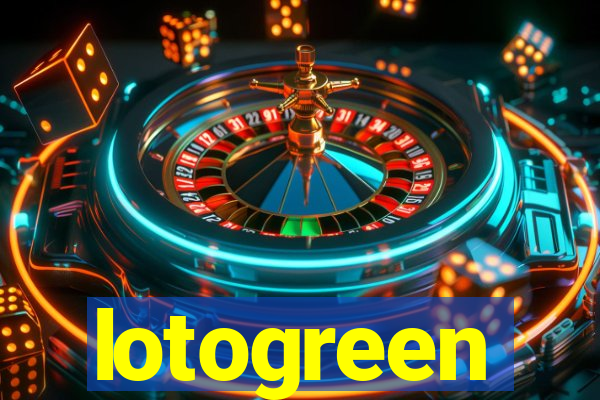 lotogreen