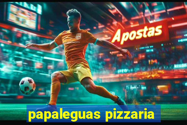 papaleguas pizzaria