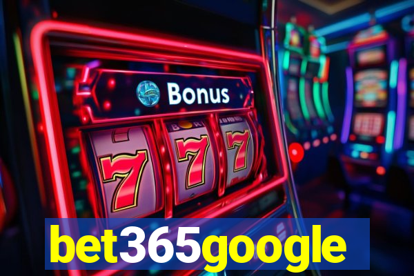 bet365google