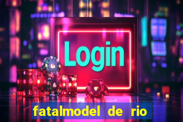 fatalmodel de rio claro sp