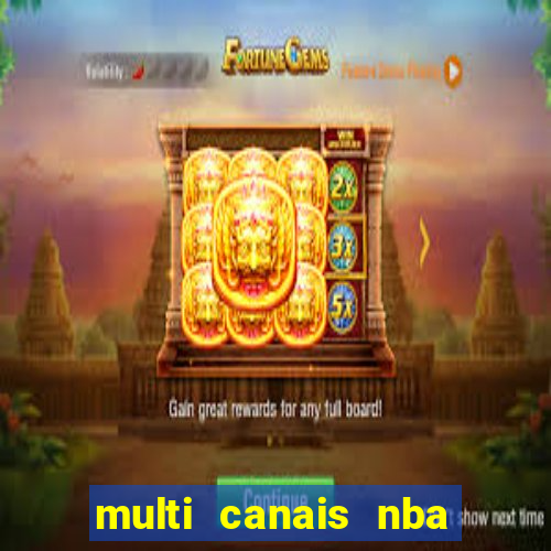 multi canais nba ao vivo