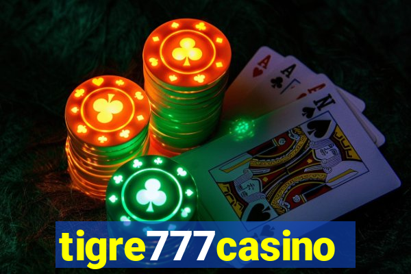 tigre777casino