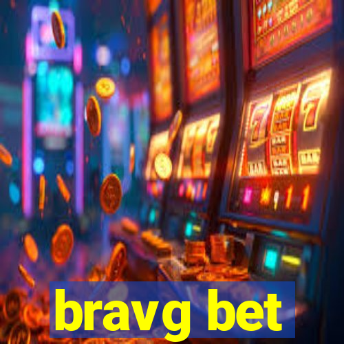 bravg bet