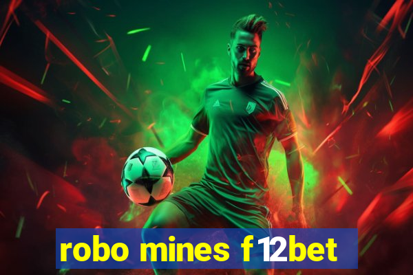 robo mines f12bet