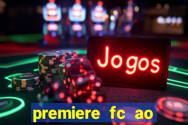 premiere fc ao vivo gratis