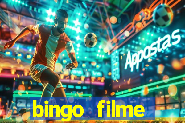 bingo filme completo dublado