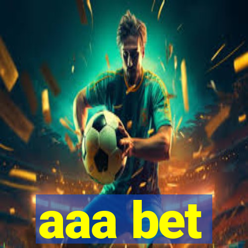 aaa bet