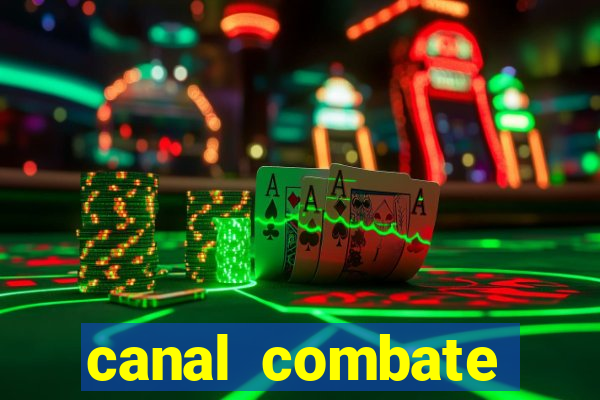 canal combate online ao vivo multicanais