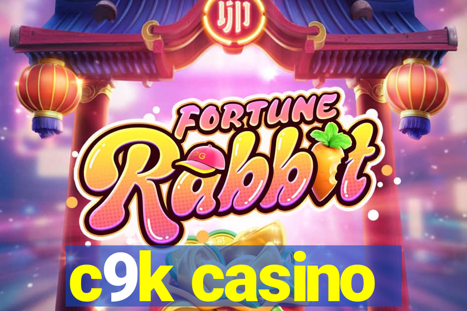 c9k casino