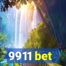 9911 bet