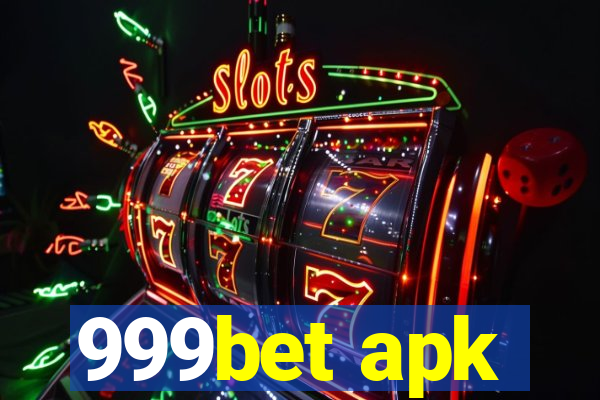 999bet apk