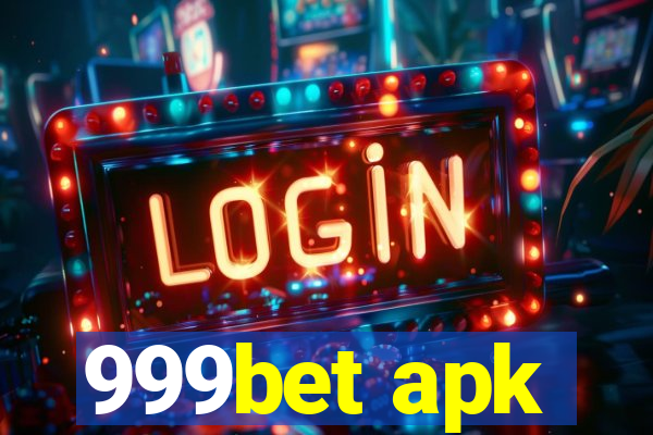 999bet apk