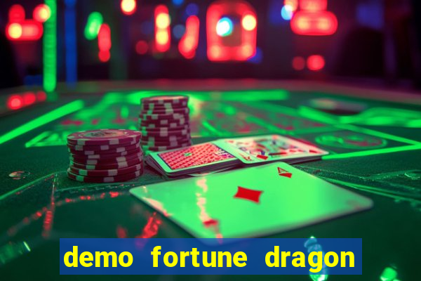 demo fortune dragon com ganho certo