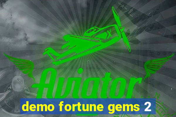 demo fortune gems 2