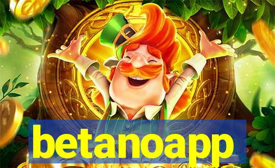 betanoapp