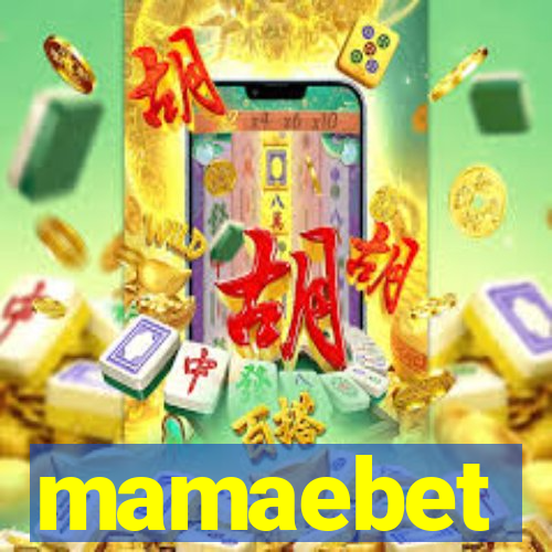 mamaebet