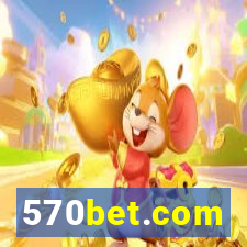 570bet.com