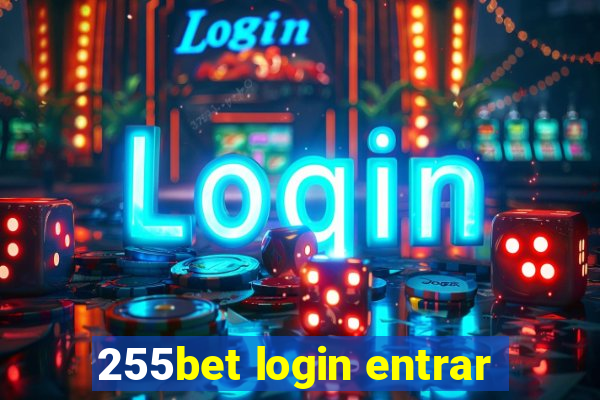 255bet login entrar