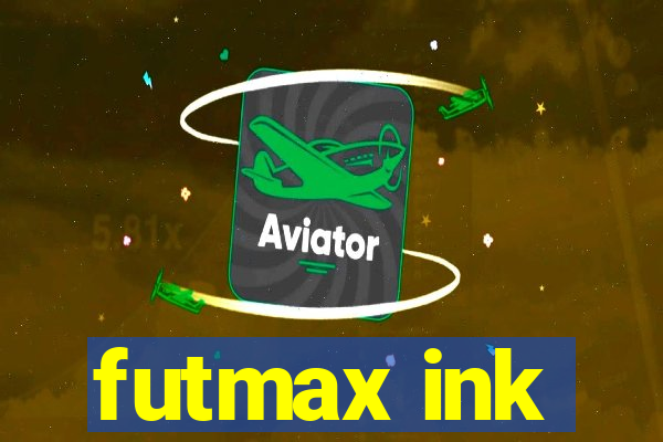 futmax ink