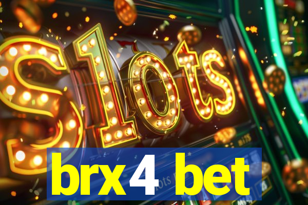 brx4 bet