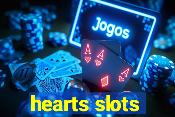 hearts slots