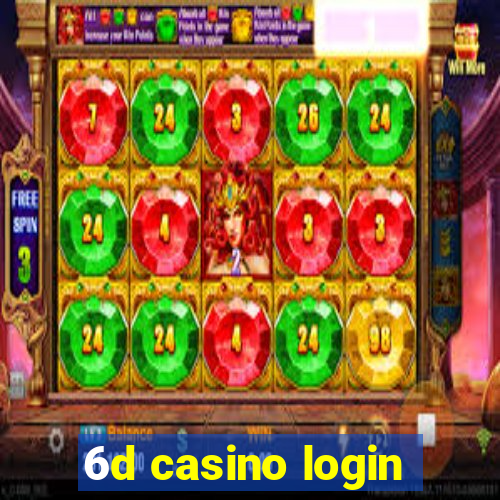 6d casino login