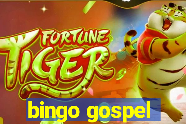 bingo gospel