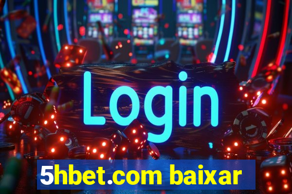 5hbet.com baixar