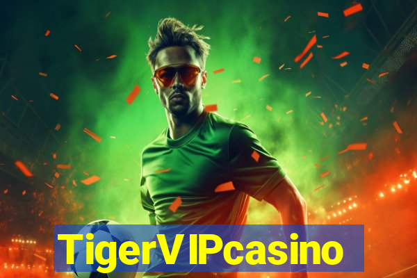 TigerVIPcasino