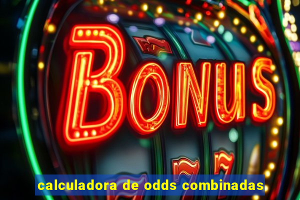 calculadora de odds combinadas