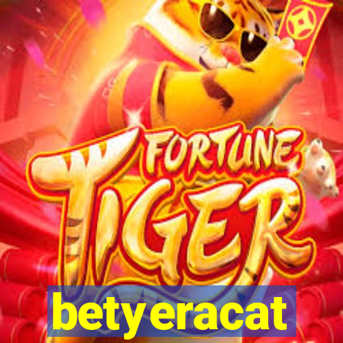 betyeracat