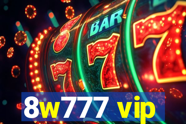 8w777 vip