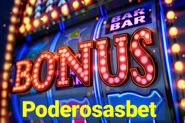 Poderosasbet