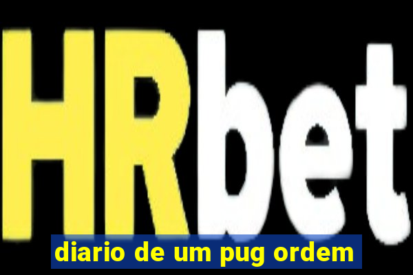 diario de um pug ordem