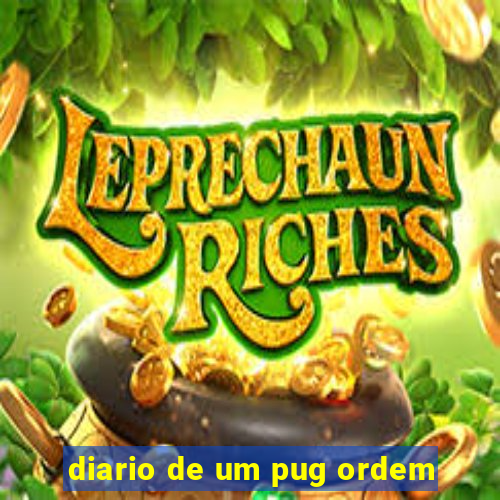 diario de um pug ordem