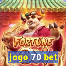 jogo 70 bet