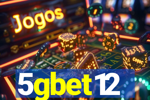 5gbet12